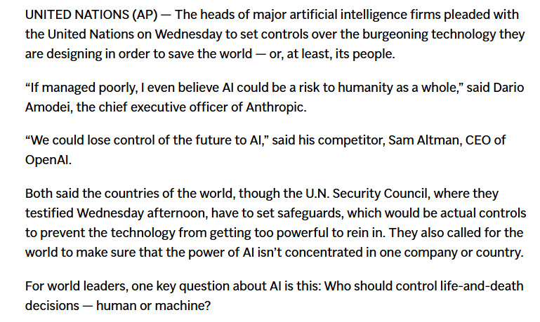 AP report: AI heads pleaded with the UN to set controls; Dario Amodei: AI could be a risk to humanity as a whole; Sam Altman: we could lose control of the future to AI