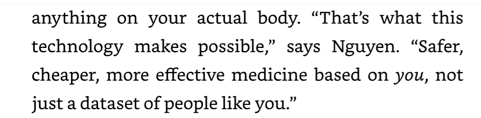 AI for Good excerpt: Nguyen says the technology makes possible safer, cheaper, more effective medicine based on you, not just a dataset of people like you