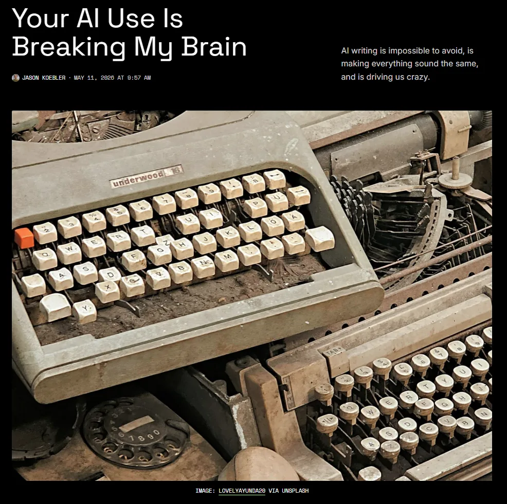 404 Media headline 'Your AI Use Is Breaking My Brain,' by Jason Koebler, over a photo of a decaying typewriter