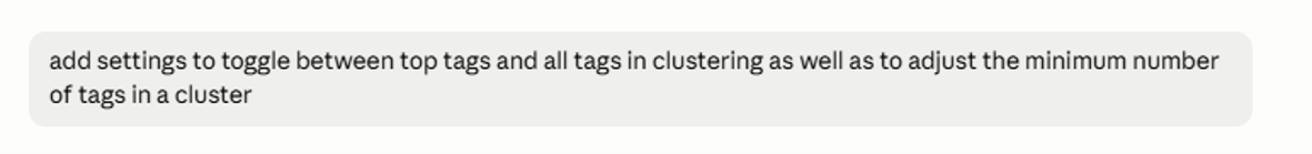 Prompt asking for toggles between top and all tags, plus a minimum cluster-size setting