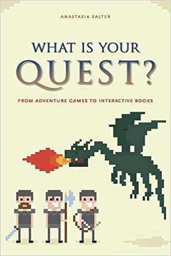 What is Your Quest?
